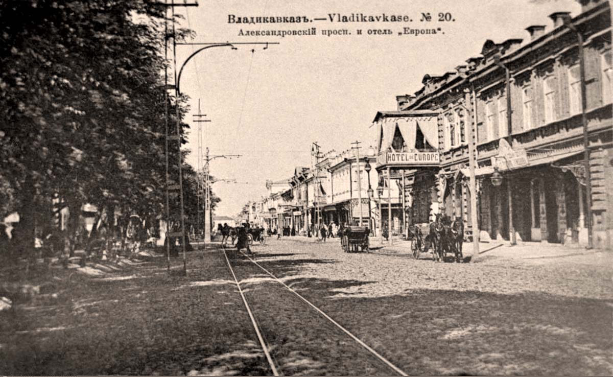 Владикавказ. Александровский проспект и отель 'Европа', 1910